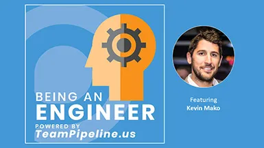 Kevin Mako Shares Insider Tips on the Being an Engineer Podcast 9 Being an Engineer Podcast